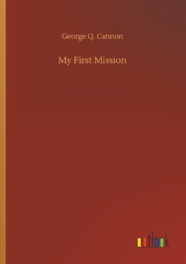 My First Mission