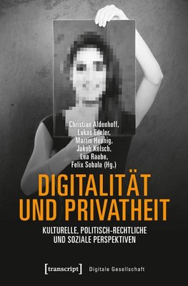 Digitalität und Privatheit