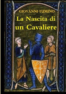 La nascita di un cavaliere