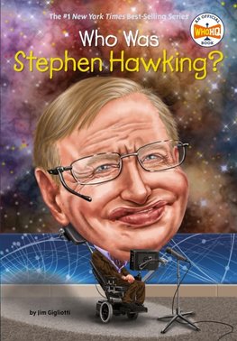 Who Was Stephen Hawking?