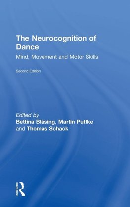 The Neurocognition of Dance
