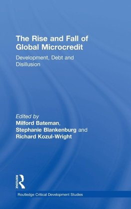 The Rise and Fall of Global Microcredit