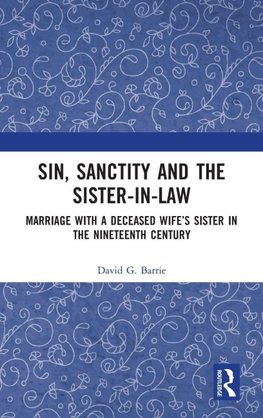 Sin, Sanctity and the Sister-in-Law