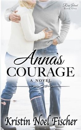 Anna's Courage