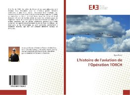 L'histoire de l'aviation de l'Opération TORCH