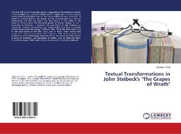 Textual Transformations in John Steibeck's "The Grapes of Wrath"