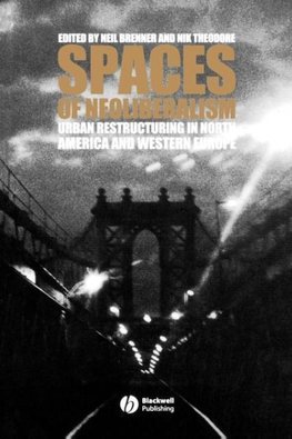 Spaces of Neoliberalism