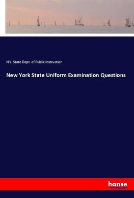 New York State Uniform Examination Questions