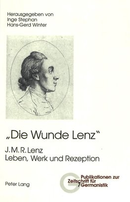 'Die Wunde Lenz'