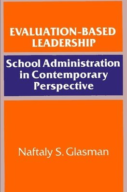 Evaluation-Based Leadership
