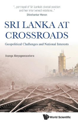 SRI LANKA AT CROSSROADS