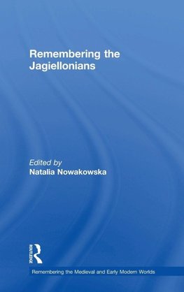 Remembering the Jagiellonians