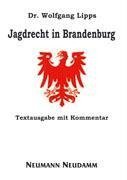 Jagdrecht in Brandenburg