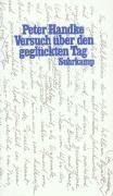 Versuch über den geglückten Tag