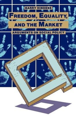 Freedom, Equality and the Market