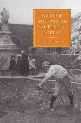 Rhythm and Will in Victorian Poetry