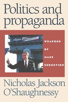 Politics and propaganda