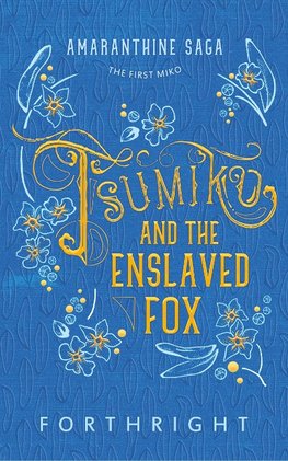 Tsumiko and the Enslaved Fox