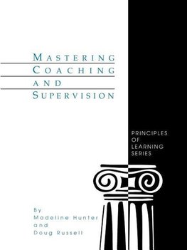 Mastering Coaching and Supervision
