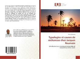 Typologies et causes de sécheresse chez Jacques Roumain