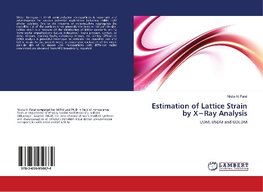 Estimation of Lattice Strain by X¿Ray Analysis