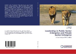 Leadership in Public Sector Enterprise and Private Sector Enterprise
