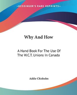 Why And How