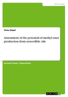 Assessment of the potential of methyl ester production from non-edible oils