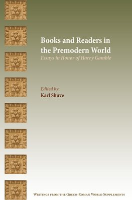 Books and Readers in the Premodern World