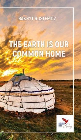 THE EARTH IS OUR COMMON HOME