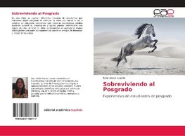 Sobreviviendo al Posgrado