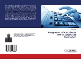 Integration Of Calculators Into Mathematics Curriculum