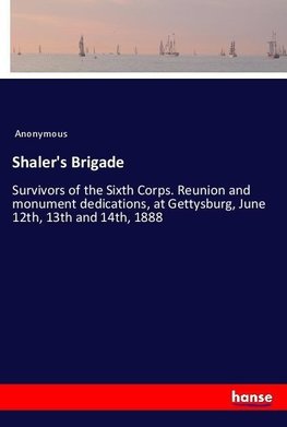 Shaler's Brigade
