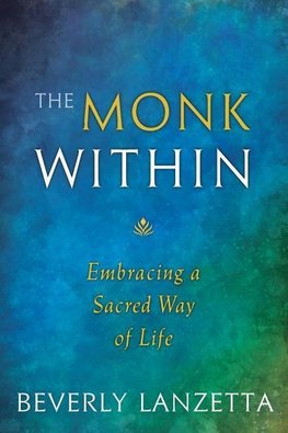 The Monk Within