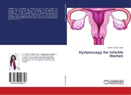 Hysteroscopy for Infertile Women