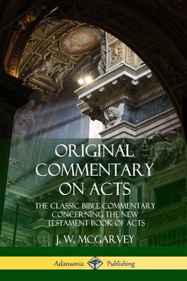Original Commentary on Acts