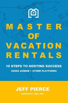 Master of Vacation Rentals