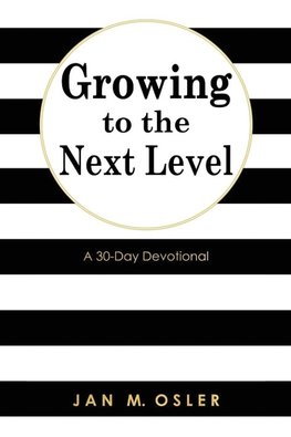 Growing to the Next Level