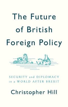 Future of British Foreign Policy
