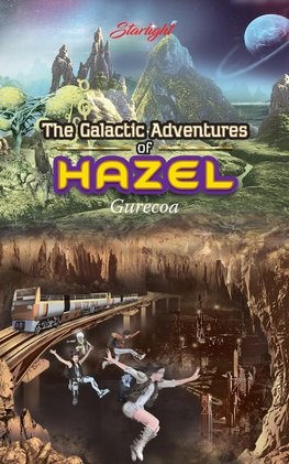 The Galactic Adventures of Hazel - Gurecoa