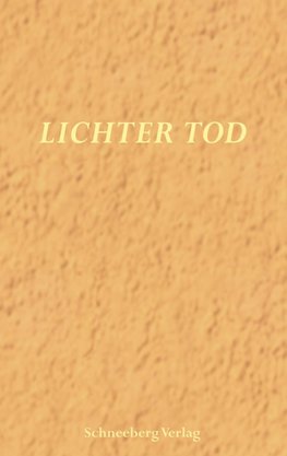 Lichter Tod