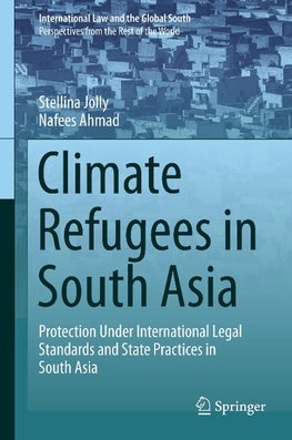 Climate Refugees in South Asia