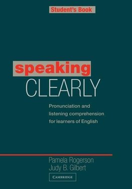 Rogerson, P: Speaking Clearly Student's book