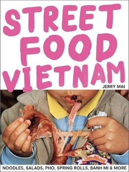 Street Food: Vietnam