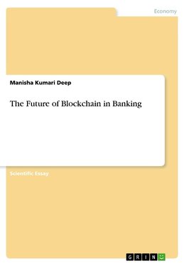 The Future of Blockchain in Banking