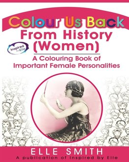 Colour Us Back From History (Women)