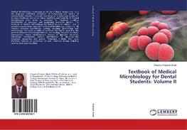 Textbook of Medical Microbiology for Dental Students: Volume II