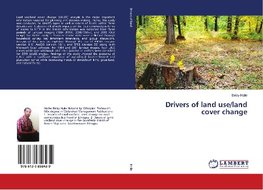 Drivers of land use/land cover change
