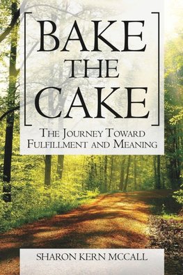 BAKE THE CAKE