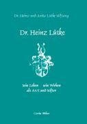 Dr. Heinz Lütke